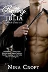 Betting on Julia by Nina Croft