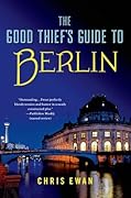 The Good Thief's Guide to Berlin