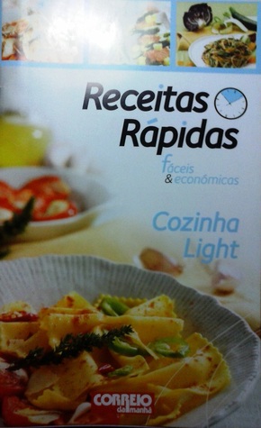 Cozinha Light (Receitas Rápidas, Fáceis e Económicas, #4)