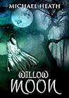 Willow Moon