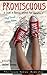 PROMISCUOUS: (The High School Library Edition) (Issues Series Book 1)