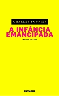 A Infância Emancipada (Paperback)