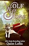 Wolf of Stone by Quinn Loftis