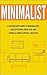 Minimalist: A Quickstart Gu...
