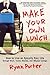 Make Your Own Lunch: How to...