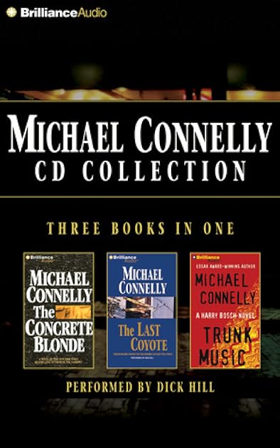 Michael Connelly CD Collection 2: The Concrete Blonde, The Last Coyote, Trunk Music