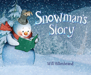 Snowman's Story (Hardcover)