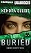 Buried (Bone Secrets, #3)