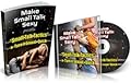 Make Small Talk Sexy - Conversion Escalation eBook and DVD collection