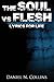 The Soul vs Flesh: Lyrics for Life