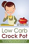 Low Carb Crock Po...