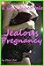 Jealous Pregnancy: Taboo MI...