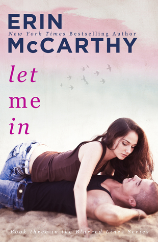 Let Me In (Blurred Lines, #3)