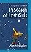 In Search of Lost Girls
