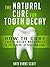 The Natural Cure For Tooth ...