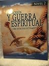 Intercesion Y Guerra Espiritual Nivel 2 Intercesion Y Guerra Espiritual Nivel 2