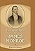 The Writings of James Monro...