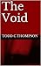 The Void