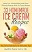 33 Homemade Ice Cream Recip...