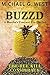 BUZZD - The Bee Kill Conspiracy (Martha's Vineyard Eco-Thriller #2)