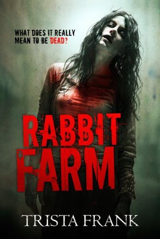 Rabbit Farm (Kindle Edition)