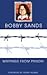 Writings from Prison: Bobby Sands Writings