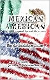 Mexican American:...
