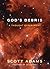 God's Debris: A Thought Experiment