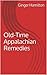 Old-Time Appalachian Remedies
