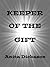 Keeper of the Gift