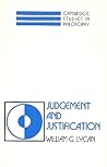 Judgement and Justification (Cambridge Studies in Philosophy) Judgement and Justification (Cambridge Studies in Philosophy)