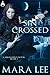 Sin Crossed (A Nikki Reece ...