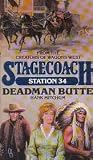 Deadman Butte (Stagecoach Station, # 34) Deadman Butte (Stagecoach Station, # 34)