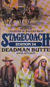 Deadman Butte (Stagecoach Station, # 34)