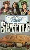 Seattle (Stagecoach Station, # 7)