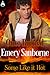 Once Burned (Some Like it Hot)