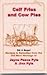 Calf Fries and Cow Pies by Jayne Peace Pyle