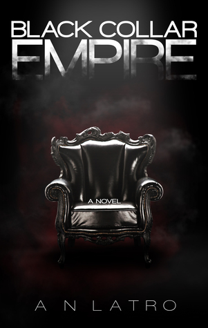 Black Collar Empire (Black Collar, #1)