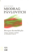 Bosque da Maldição (Paperback)