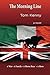 The Morning Line: A War - A...