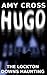 Hugo: The Lockton Downs Haunting