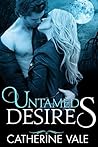 Untamed Desires