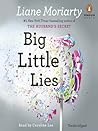 Big Little Lies by Liane Moriarty