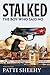 Stalked: The Boy Who Said No: A True-Life Novel (2)