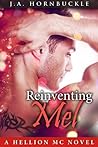 Reinventing Mel by J.A. Hornbuckle Reinventing Mel by J.A. Hornbuckle