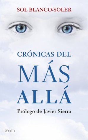 Crónicas del Más Allá (Autoayuda y superación) (Spanish Edition)