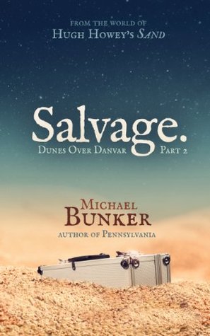 Salvage (Dunes over Danvar, #2)