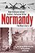 Normandy: The Real Story