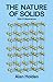 The Nature of Solids: with 173 Illustrations