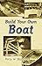 Build Your Own Boat